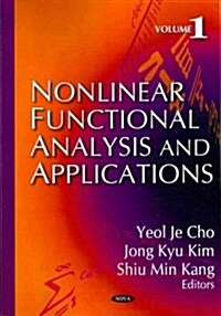 Nonlinear Functional Analysis & Applicationsv. 1 (Paperback, UK)