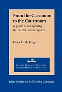 From the Classroom to the Courtroom (Hardcover)