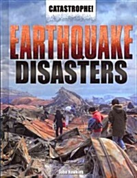 Earthquake Disasters (Library Binding)