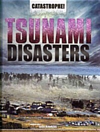 Tsunami Disasters (Library Binding)