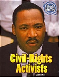 Civil-Rights Activists (Paperback)