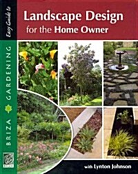 Landscape Design for the Home Owner (Paperback)