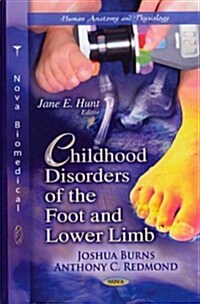 Childhood Disorders of the Foot & Lower Limb (Hardcover, UK)