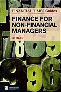 Financial Times Guide to Finance for Non-Financial Managers, The (Paperback)