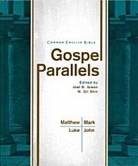 Common English Bible Gospel Parallels (Hardcover)