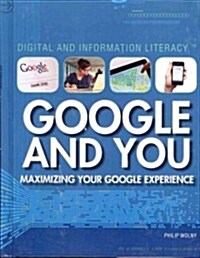 Google and You (Library Binding)