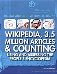 Wikipedia, 3.5 Million Articles & Counting (Paperback)