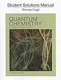Student Solution Manual for Quantum Chemistry and Spectroscopy (Paperback, 3)