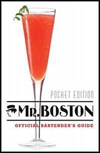 Mr. Boston : Bartenders Guide (Paperback)
