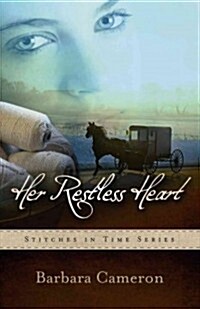 Her Restless Heart: Stitches in Time - Book 1 (Paperback)