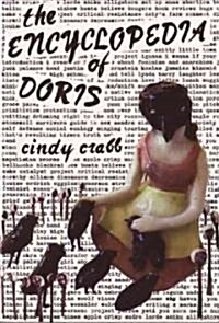 The Encyclopedia of Doris: Stories, Essays and Interviews (Paperback)
