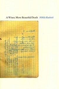 A Wiser, More Beautiful Death (Paperback, Bilingual)