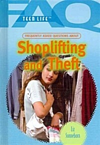 Frequently Asked Questions about Shoplifting and Theft (Library Binding)