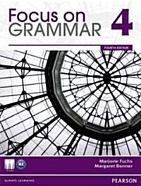 Focus on Grammar 4 [With CDROM] (Paperback, 4)