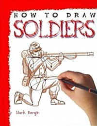 How to Draw Soldiers (Paperback)