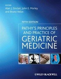Pathy's principles and practice of geriatric medicine 5th ed