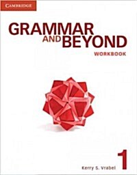 Grammar and Beyond Level 1 Workbook (Paperback)