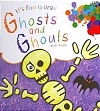 Ghosts and Ghouls (Library Binding)