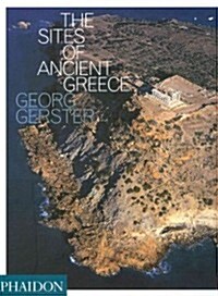 The Sites of Ancient Greece (Hardcover)