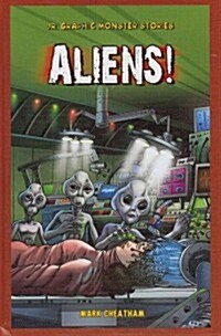 Aliens! (Library Binding)