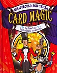 Card Magic (Library Binding)