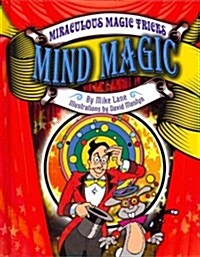 Mind Magic (Library Binding)