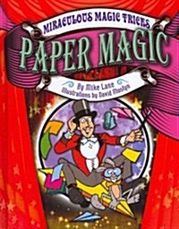 Miraculous Magic Tricks: Set 1 (Library Binding)