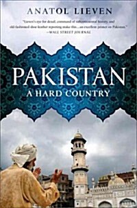 Pakistan: A Hard Country (Paperback)