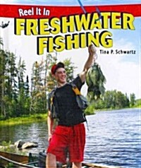 Freshwater Fishing (Library Binding)