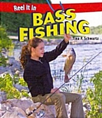 Bass Fishing (Library Binding)