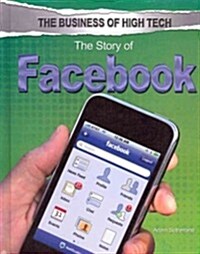 The Story of Facebook (Library Binding)