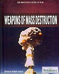 Weapons of Mass Destruction (Library Binding)