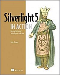 Silverlight 5 in Action: Revised Edition of Silverlight 4 in Action (Paperback)