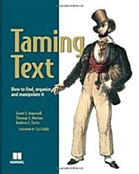 [중고] Taming Text: How to Find, Organize, and Manipulate It (Paperback)