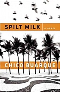 Spilt Milk (Hardcover)