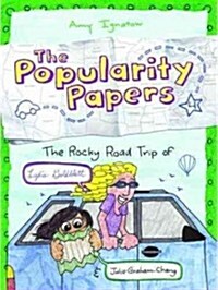 [중고] The Popularity Papers: Book Four: The Rocky Road Trip of Lydia Goldblatt & Julie Graham-Chang (Hardcover)