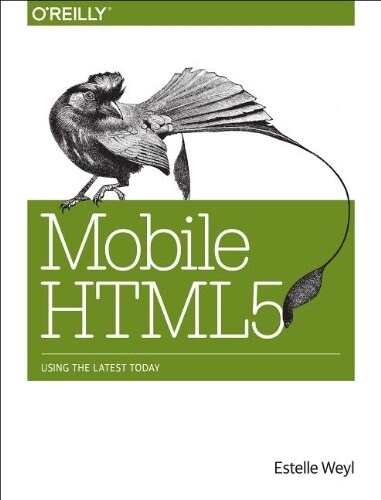 Mobile Html5: Using the Latest Today (Paperback)