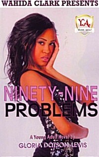 Ninety-Nine Problems (Paperback)
