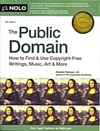 The Public Domain (Paperback, 6th)