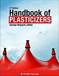 Handbook of Plasticizers (Hardcover, 2, Revised)