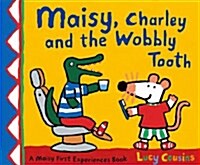 [중고] Maisy, Charley and the Wobbly Tooth (Paperback, New ed)