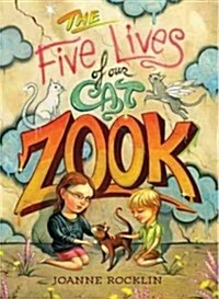 The Five Lives of Our Cat Zook (Hardcover)