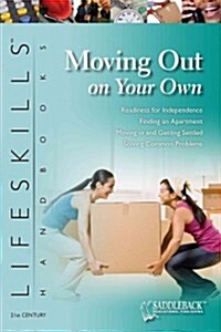 Moving Out on Your Own (Paperback)