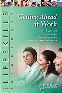 Getting Ahead at Work (Paperback)