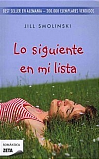 Lo Siguiente en Mi Lista = The Next Thing on My List (Paperback)