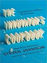 The Innovators Cookbook: Essentials for Inventing What Is Next (Audio CD, CD)