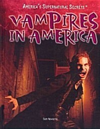 Vampires in America (Library Binding)