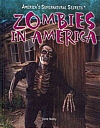 Zombies in America (Library Binding)