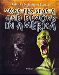 Monsters, Beasts, and Demons in America (Paperback)