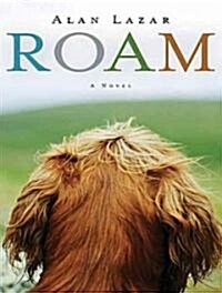 Roam: A Novel with Music (Audio CD)